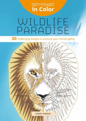 Stock image for Wildlife Paradise Dot-to-Dot in Color for sale by Better World Books