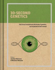 9781435166134: 30-Second Genetics