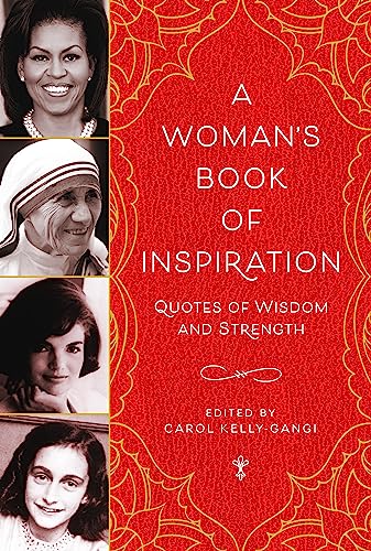 Beispielbild fr A Woman's Book of Inspiration: Quotes of Wisdom and Strength zum Verkauf von Gulf Coast Books