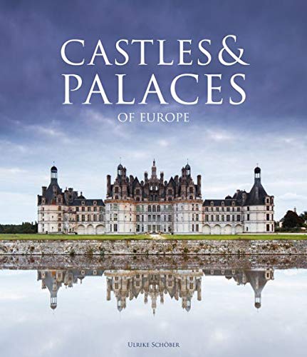 Stock image for Castles & Palaces of Europe for sale by ZBK Books