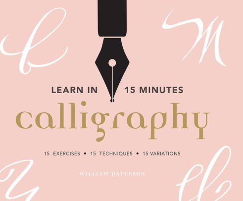 Beispielbild fr Learn in 15 Minutes Calligraphy zum Verkauf von ThriftBooks-Dallas