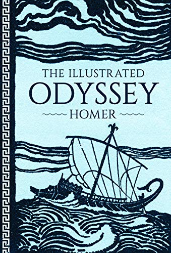 Stock image for The Illustrated Odyssey (Illustrated Classic Editions) for sale by HPB Inc.