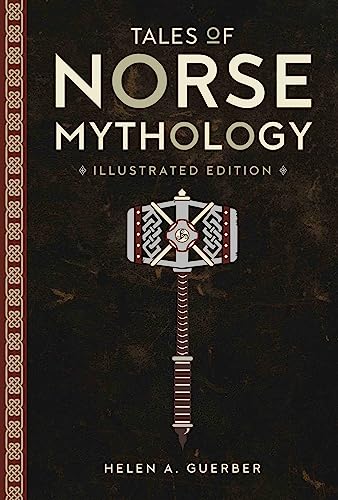 Beispielbild fr Tales of Norse Mythology (Illustrated Classic Editions) zum Verkauf von WorldofBooks