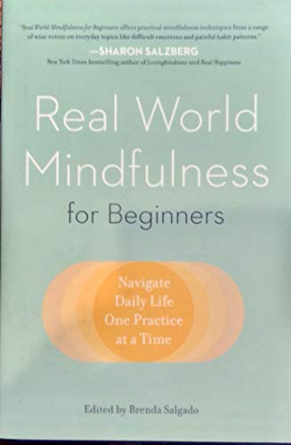 Imagen de archivo de Real World Mindfulness for Beginners a la venta por BooksRun