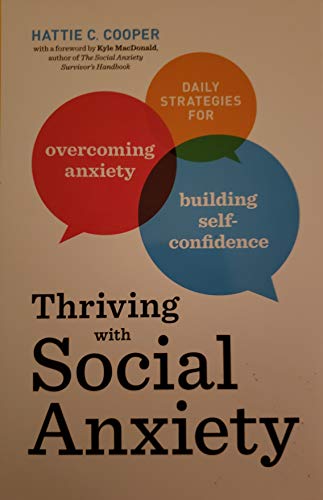 9781435167094: Thriving with Social Anxiety : Daily Strategies fo