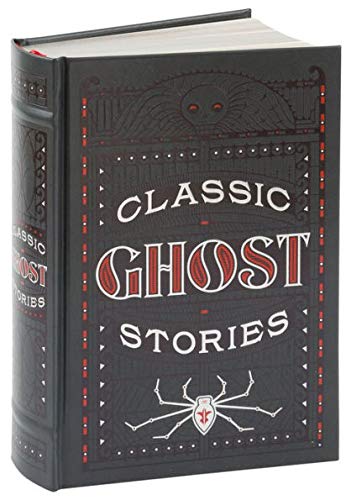 Beispielbild fr Classic Ghost Stories (Barnes Noble Collectible Editions) zum Verkauf von Austin Goodwill 1101