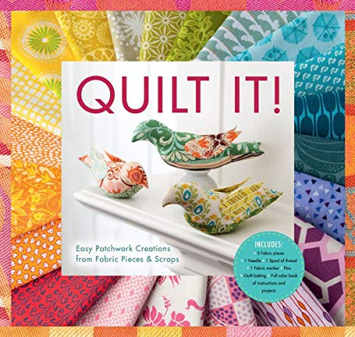 Stock image for Quilt It!: Easy Patchwork Creations from Fabric Pieces & Scraps for sale by SecondSale