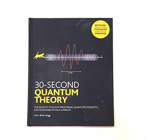 Imagen de archivo de 30-Second Quantum Theory a la venta por BooksRun