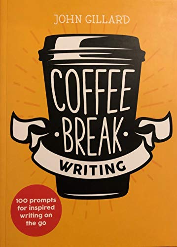 Beispielbild fr Coffee Break Writing zum Verkauf von Better World Books