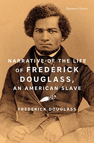 9781435171930: Narrative of the Life of Frederick Douglass, an American Slave (Signature Editions)