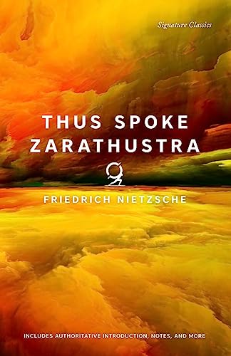 Stock image for Thus Spoke Zarathustra (Signature Classics) for sale by ThriftBooks-Atlanta