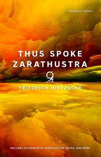 Stock image for Thus Spoke Zarathustra (Signature Classics) for sale by ThriftBooks-Dallas