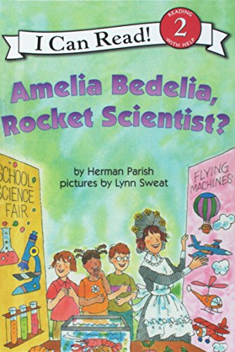 Stock image for Amelia Bedelia, Rocket Scientist? for sale by Better World Books