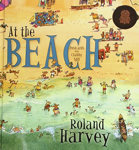 At the Beach: Postcards from Crabby Spit (9781435200661) by Roland Harvey