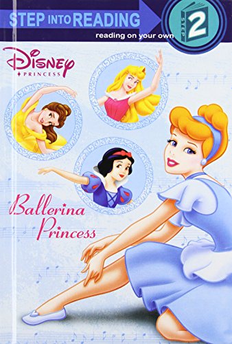 Beispielbild fr Ballerina Princess (Step Into Reading. Step 2) zum Verkauf von Better World Books
