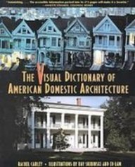 The Visual Dictionary of American Domestic Architecture: Can Rose Pull Off Her Purr-fect Plan? (Chomps) (9781435201484) by Rachel Carley