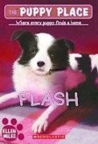 Beispielbild fr Flash (Puppy Place) zum Verkauf von Better World Books