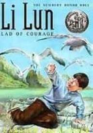 Stock image for Li Lun, Lad of Courage (Newbery Honor Roll) for sale by Better World Books