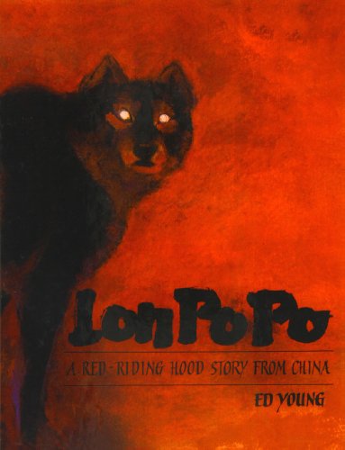 Stock image for Lon Po Po: A Red-riding Hood Story from China (Paperstar) for sale by Hawking Books