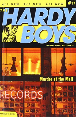 Murder at the Mall (Hardy Boys, Undercover Brothers) (9781435204980) by Franklin W. Dixon