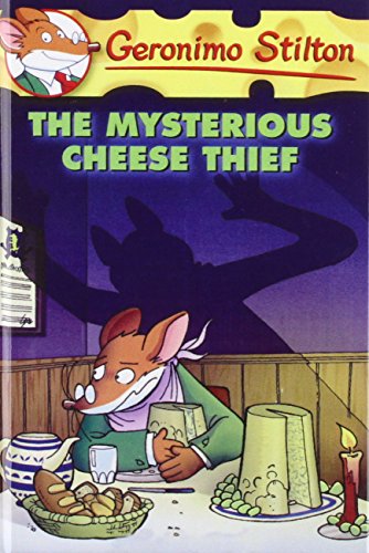 Mysterious Cheese Thief (Geronimo Stilton) (9781435205086) by [???]