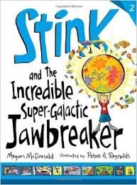 Stink and the Incredible Super-galactic Jawbreaker (9781435206601) by Megan McDonald