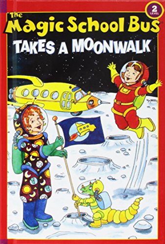 9781435207844: The Magic School Bus Takes a Moonwalk (Scholastic Reader, Level 2)