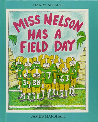 Stock image for Miss Nelson Has a Field Day for sale by Better World Books