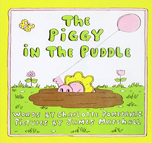 Stock image for The Piggy in the Puddle for sale by Hawking Books