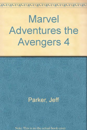 Beispielbild fr Marvel Adventures the Avengers 4 zum Verkauf von Ergodebooks