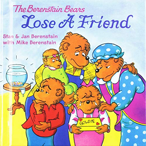 The Berenstain Bears Lose a Friend (9781435213074) by Stan Berenstain