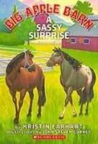 Sassy Surprise (Big Apple Barn) (9781435213371) by Earhart, Kristin