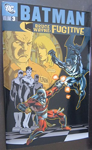 Batman Bruce Wayne Fugitive 3 by Greg Rucka (2007-11-04) (9781435216068) by Greg Rucka; Ed Brubaker; Kelley Puckett; Devin Grayson; Geoff Johns