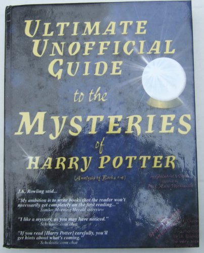 Stock image for Ultimate Unofficial Guide to the Mysteries of Harry Potter for sale by Ergodebooks