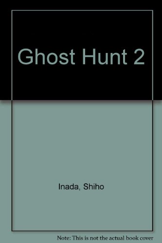 Ghost Hunt 2 (9781435218833) by Shiho Inada