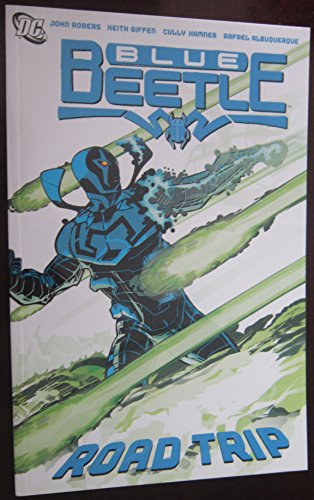 Blue Beetle 2: Road Trip (9781435223394) by Keith Giffen; John Rogers