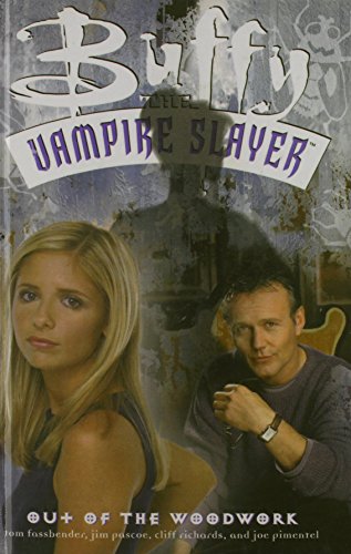 Stock image for Buffy the Vampire Slayer: Out of the Woodwork for sale by Phatpocket Limited