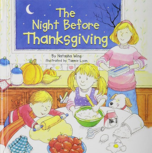 The Night Before Thanksgiving (Reading Railroad Books) (9781435224742) by Natasha Wing