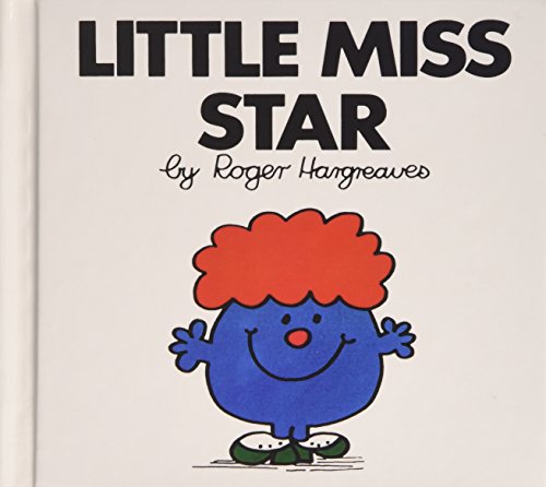 Stock image for Little Miss Star (Mr. Men and Little Miss) for sale by Better World Books: West