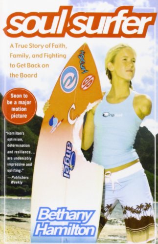 Stock image for Soul Surfer: A True Story of Faith, Family, and Fighting to Get Back on the Board for sale by SecondSale