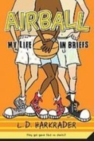 Stock image for Airball: My Life in Briefs for sale by Better World Books