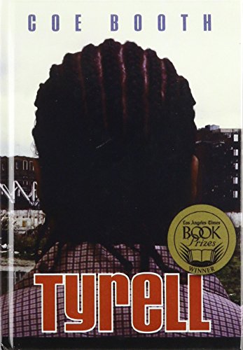 tyrell by coe booth audiobook tyrell by coe booth audiobook