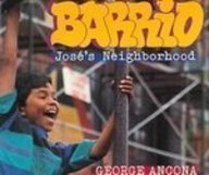 Barrio: Jose's Neighborhood (9781435236486) by George Ancona