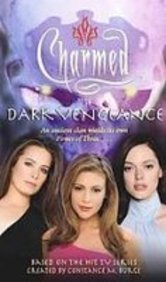 Dark Vengeance (Charmed) (9781435237131) by Unknown Author