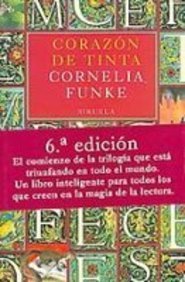 Corazon de Tinta / Ink Heart (Las Tres Edades) (Spanish Edition) (9781435238077) by Unknown Author