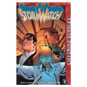 Stormwatch: Lightning Strikes (9781435242609) by Warren Ellis; Tom Raney; Jim Lee; Randy Elliott; Richard Bennett Lamas