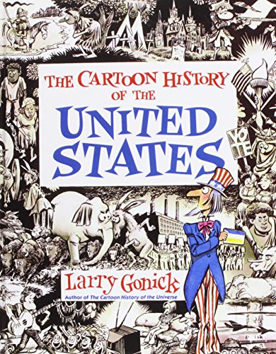 The Cartoon History of the United States (9781435242708) by Larry Gonick