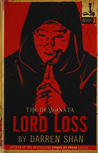 Beispielbild fr Lord Loss (Demonata) zum Verkauf von Better World Books