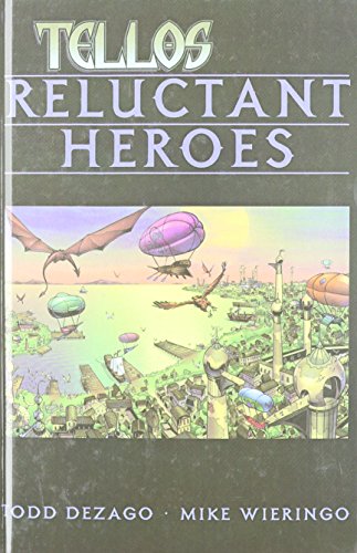 Tellos Reluctant Heroes (9781435245020) by [???]