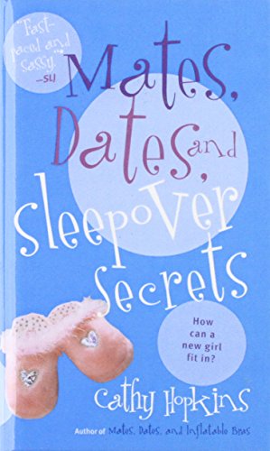 Mates, Dates, and Sleepover Secrets (9781435245136) by Cathy Hopkins